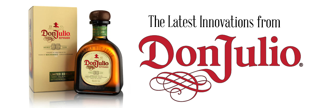 A bottle of Don Julio tequila with a matching box on the left. On the right, large text reads, The Latest Innovations from Don Julio. The Don Julio logo appears prominently.